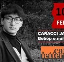 Giovedì 10 Febbraio Caracci Jazz 4et Live “Bebop E Non Solo…” Al Caffè Letterario