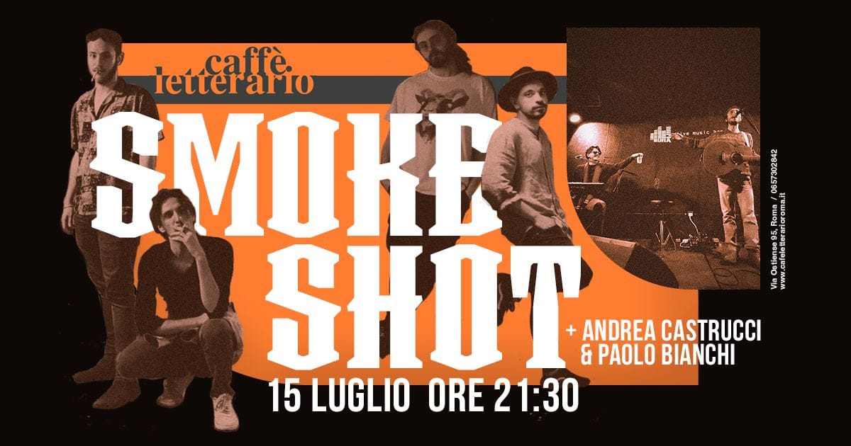 venerdi 15 luglio smoke shot