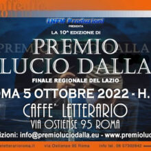 PREMIO LUCIO DALLA – Selezione Regionale Del Lazio Mercoledì 5 Ottobre, Al Caffè Letterario Roma