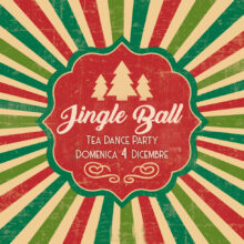 Tea Dance Party – Jingle Ball