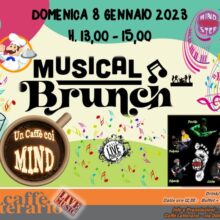 Un Caffè….. Coi Mind! Domenica 8 Gennaio BRUNCH Al Caffè Letterario