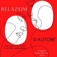 Relazioni D’Autore Con Musica Dal Vivo . . .