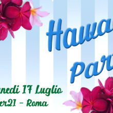 Hawaiian Party Swing E Rocknroll All’ombra Di Castel Sant’Angelo
